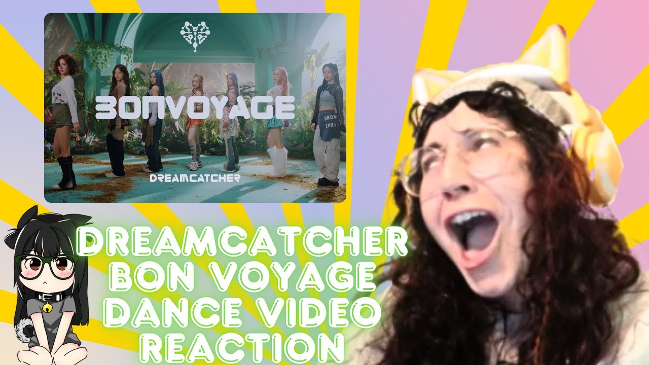 Реакция на танцевальный клип Dreamcatcher 'BONVOYAGE' (версия MV).