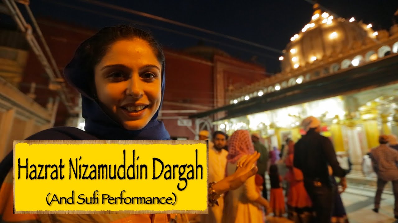 Hazrat Nizamuddin Dargah & Sufi Performance