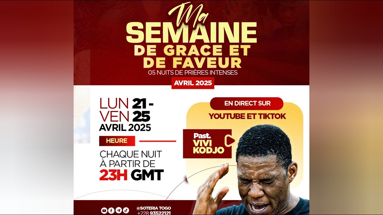🇹🇬 MA SEMAINE DE GRÂCE ET DE FAVEUR | AVRIL 2025 | 1ère NUIT | LUNDI 21 AVRIL