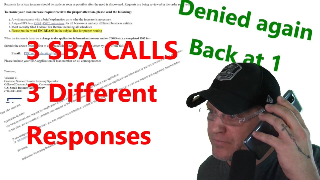 SBA EIDL Round 2 Loan Increase   3 SBA phone Calls for declines  3 Different Responses to why