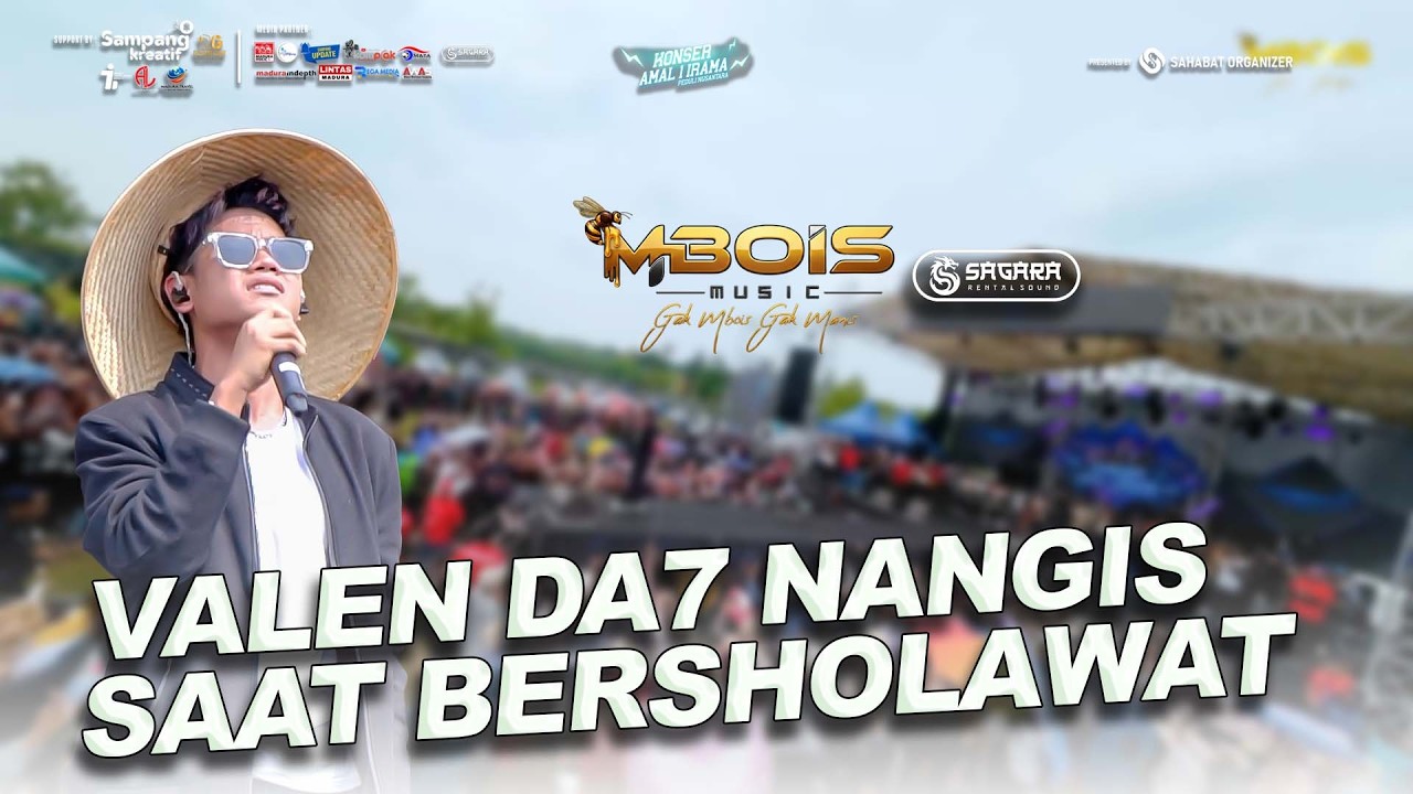 VALEN DA7 NANGIS SAAT BERSHOLAWAT JIBRIL KONSER AMAL 1 IRAMA PEDULI NUSANTARA MBOIS MUSIC
