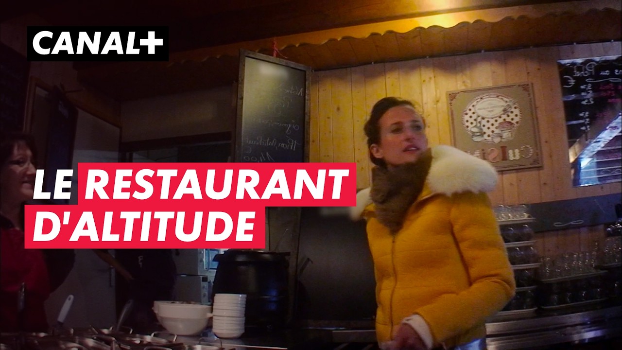 Le restaurant d'altitude | C*nnasse | CANAL+