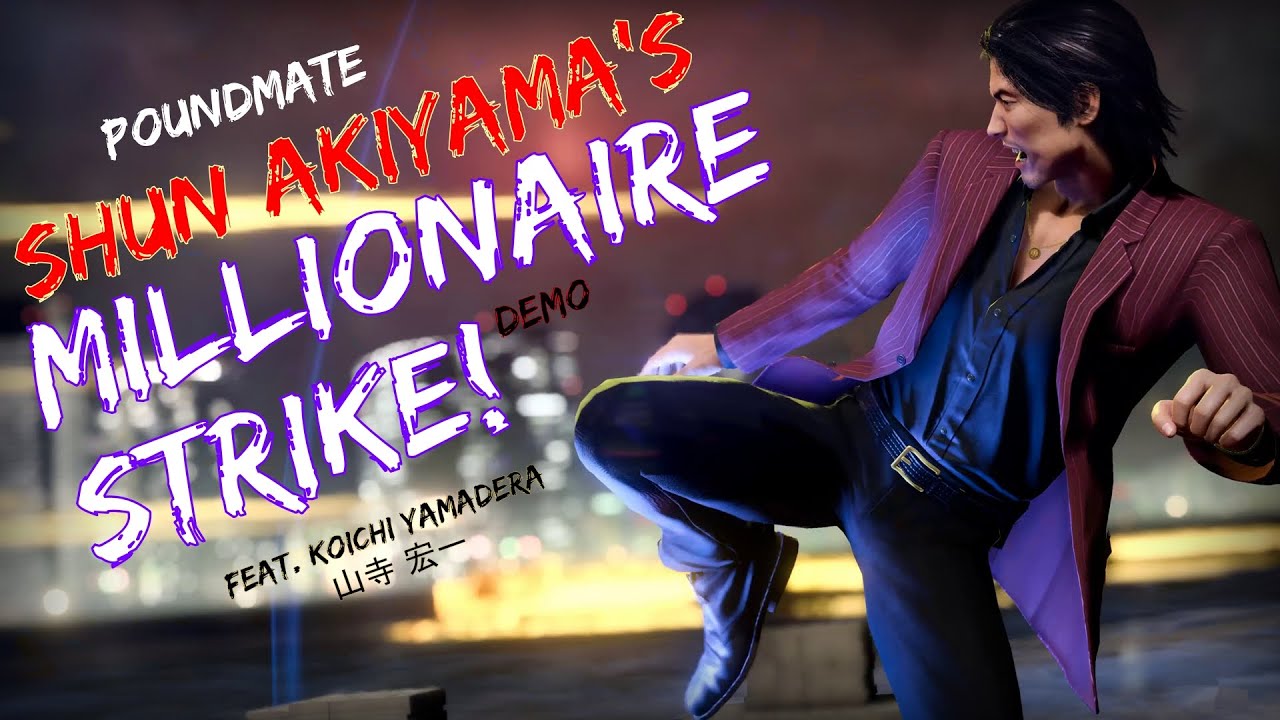 Shun Akiyama's - Millionaire Strike! | Poundmate summon demo 4K UHD PC #likeadragoninfinitewealth