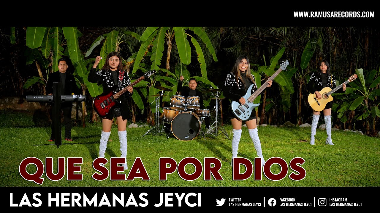 Sea Por Dios - Las Hermanas Jeyci (Official Video)