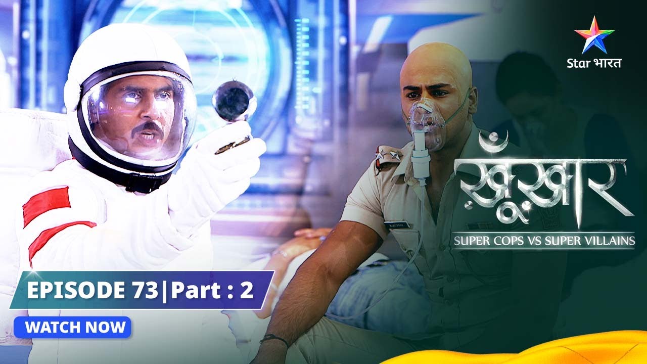 SuperCops Vs Super Villains || Supercops Pahunche Chaand Par || Full Episode -73 Part-2 #starbharat