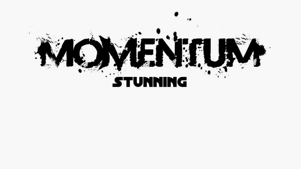 MomeNtum - Stunning (Original Mix)