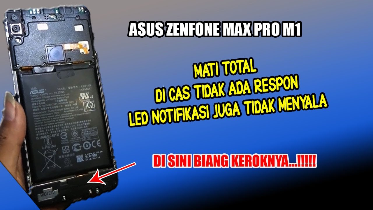 mengatasi asus zenfone max pro m1 mati total | di cas no respon