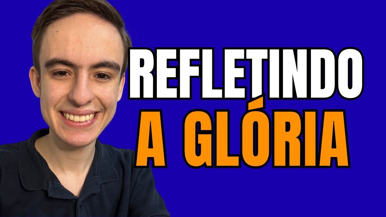 LIVE 6/28 - TEMA: Refletindo a Glória de Deus! ❤️‍🔥