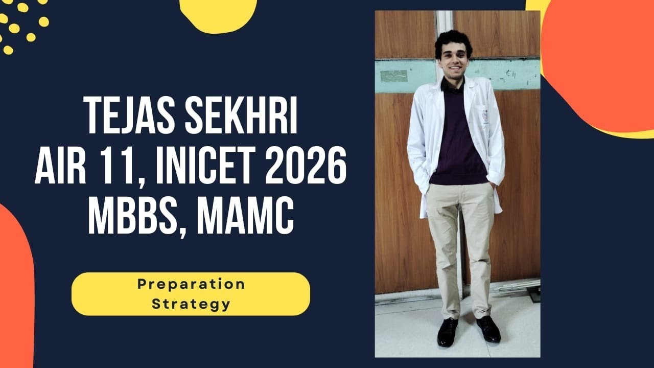 How I Got AIR 11 in INICET 2026: My Complete Preparation Strategy