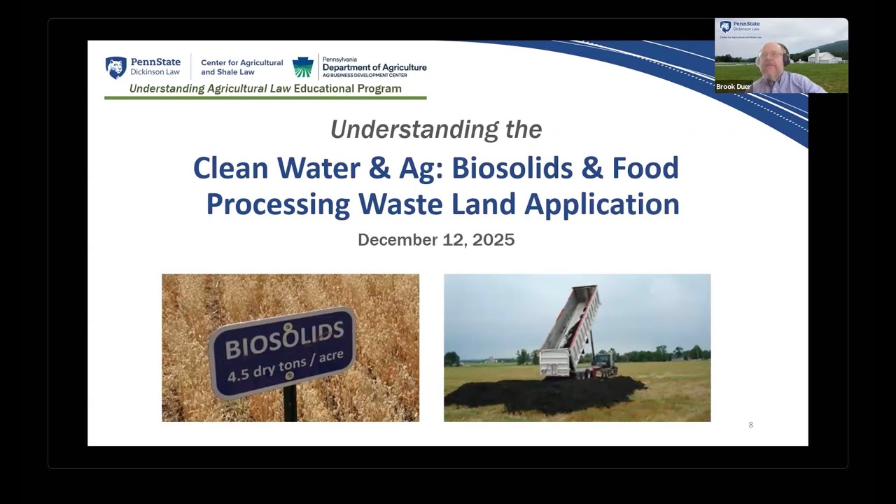 Understanding the Clean Water Act & Ag: Biosolids & Food Processing Waste Land Application
