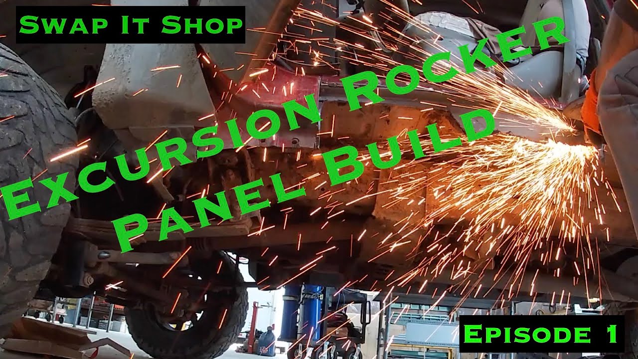Excursion Rocker Panel Fix episode 1