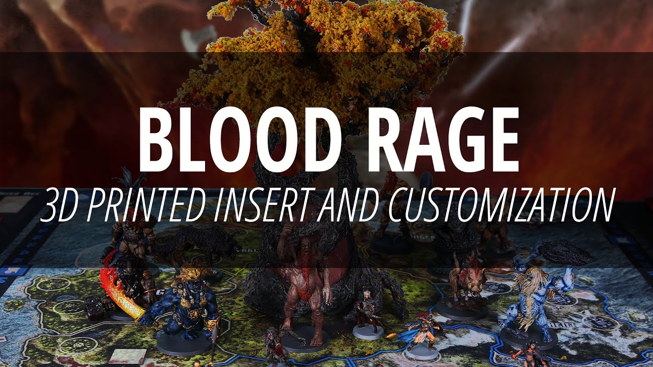 Our Custom Blood Rage