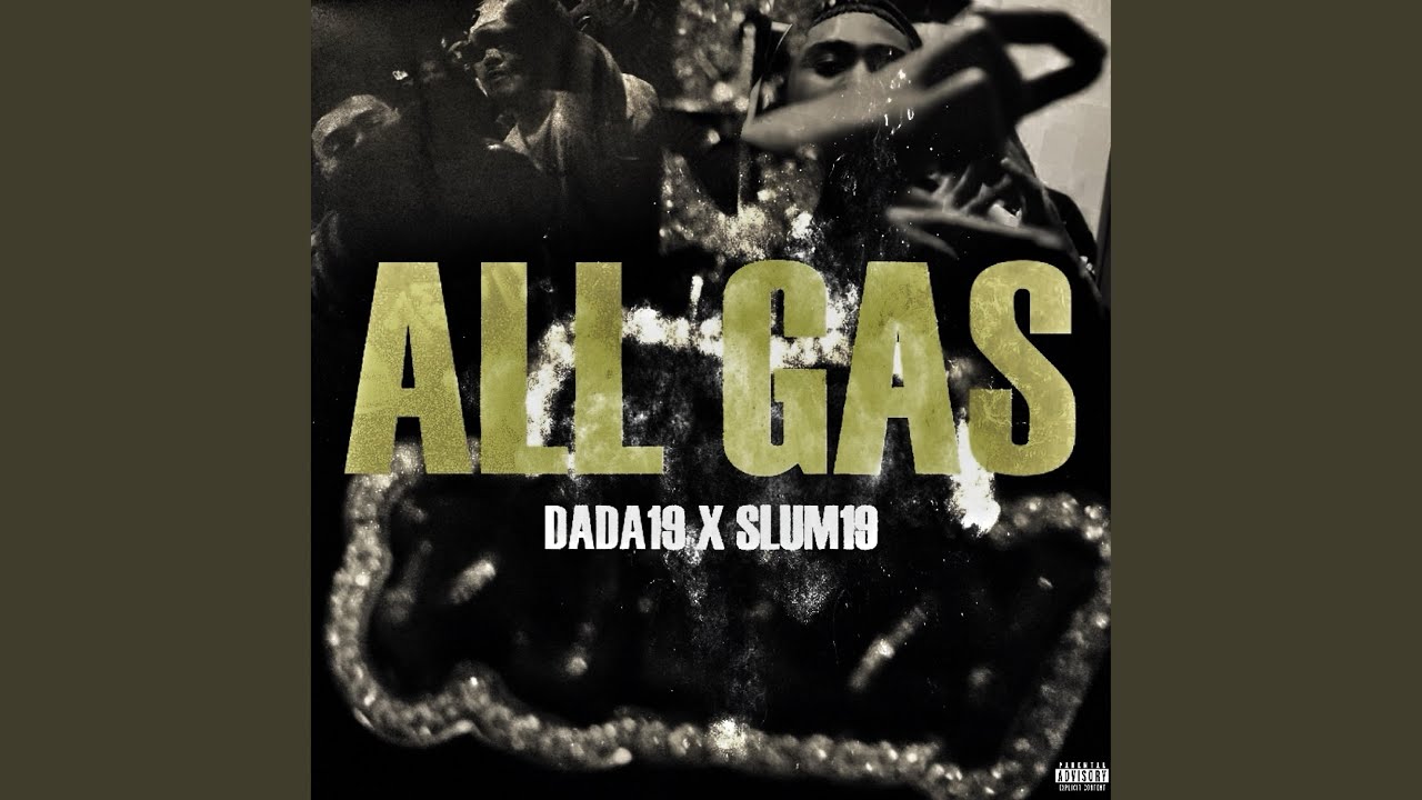 All Gas (feat. Slum19)