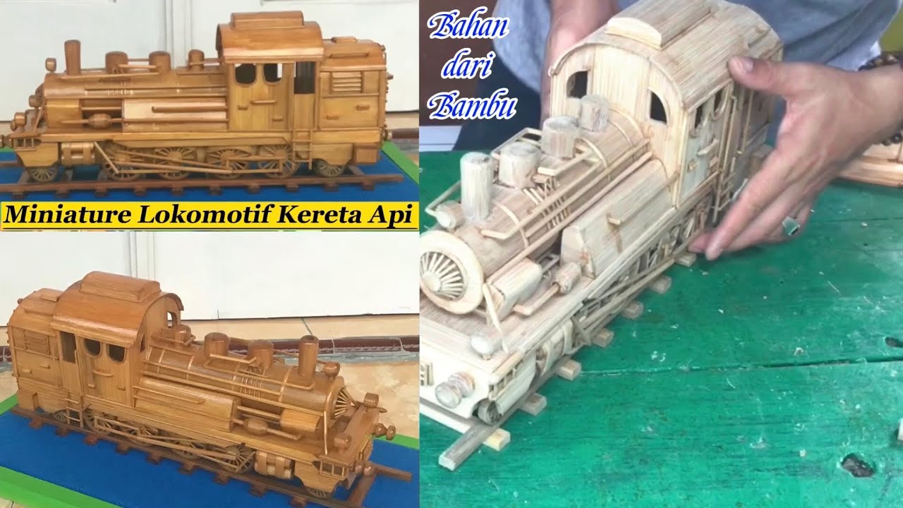 Cara Membuat Miniatur Lokomotif Kereta Api dari Bambu ~ Kerajinan Bambu