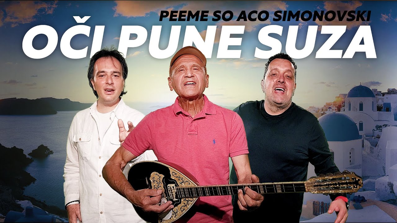 OČI PUNE SUZA - Aco Simonovski & Aleksandar i Dac (cover 2021)