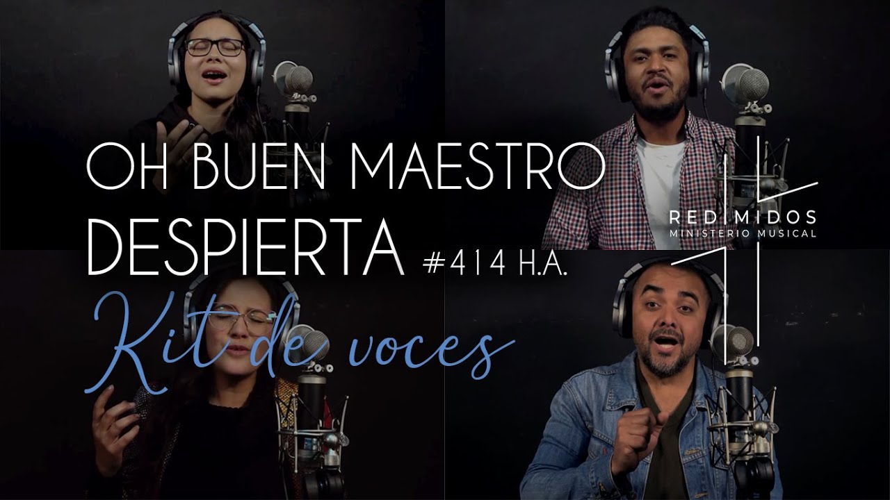 414. Oh buen Maestro despierta - Kit vocal grupo #himnarioadventista