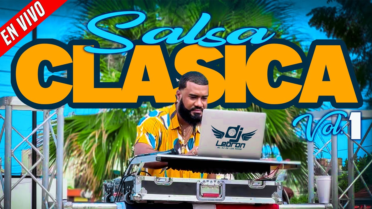 SALSA CLÁSICA VOL 1 🪇 SOLO EXITOS!! ❤️MIX 2025🪘MEZCLADAS POR DJ LEBRÓN (SALSA MIX)