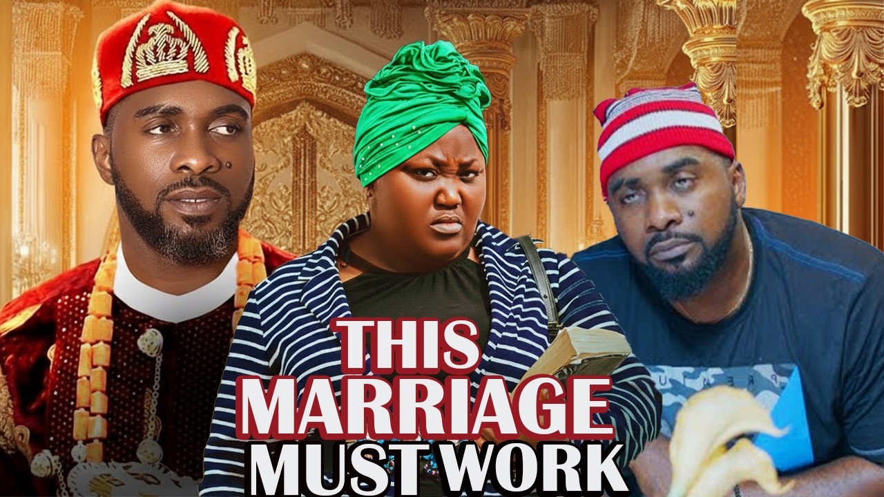 THIS MARRIAGE MUST WORK - UZOR ARUKWE, BLESSING OBASI NEW FIRST 2026 NIGERIAN MOVIE
