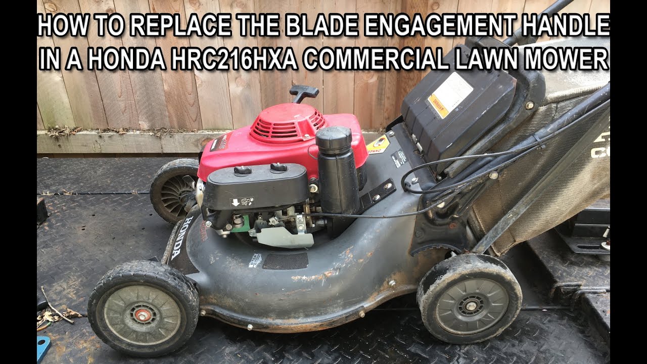 How To Repair A Honda HRC216HXA Blade Engagement Handle System