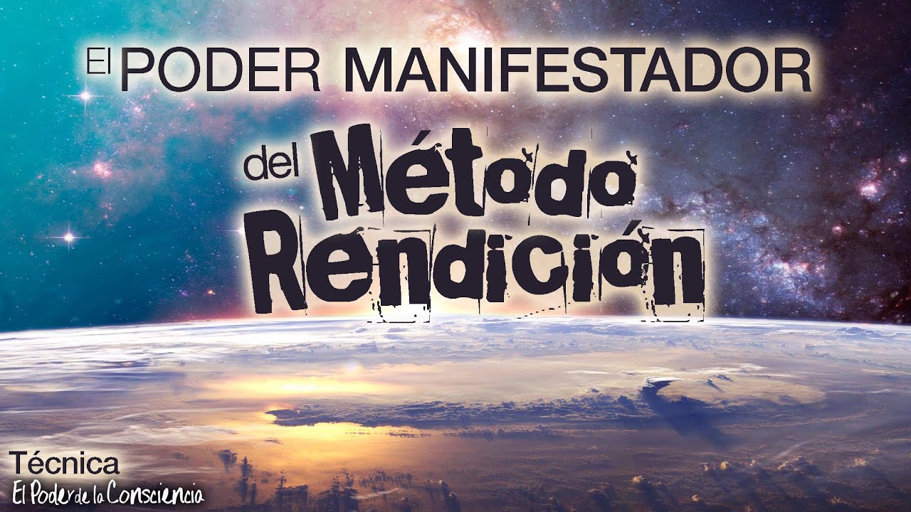 Con esta T&Eacute;CNICA lo MANIFESTAR&Aacute;S TODO 👉El SECRETO del M&eacute;todo RENDICI&Oacute;N &iexcl;PRU&Eacute;BALO!