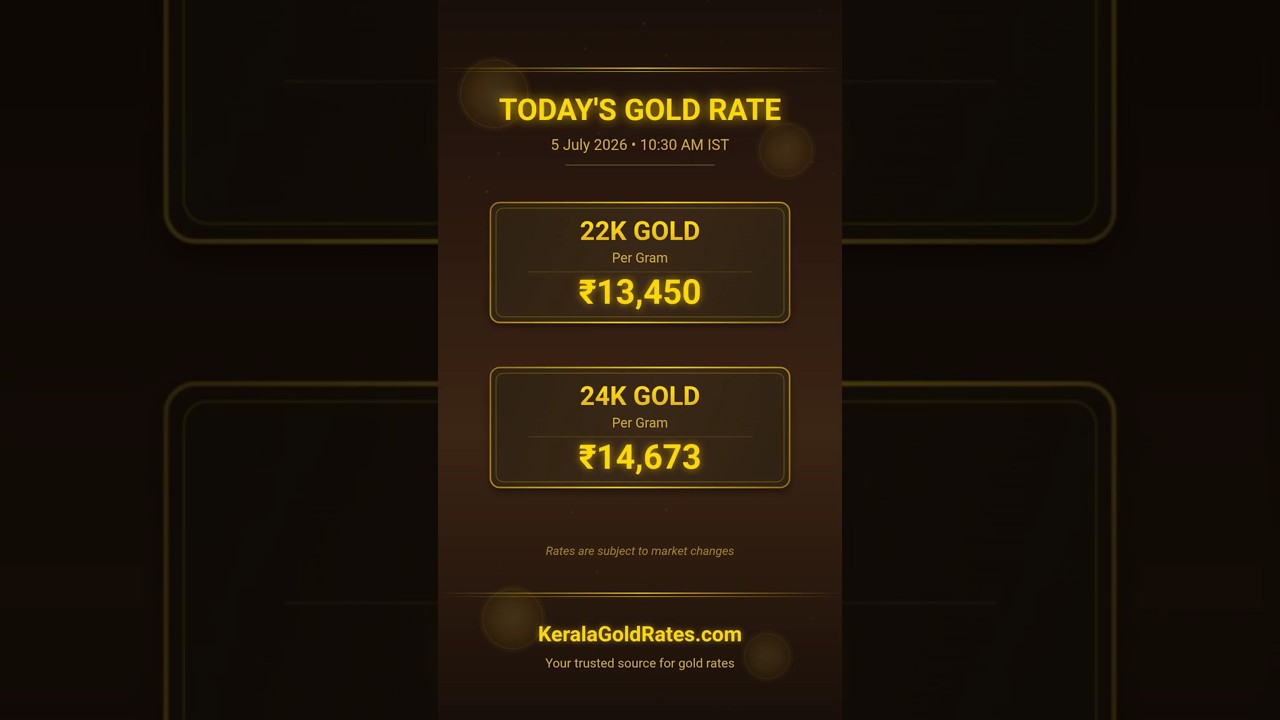 Kerala Gold Rate Today (5 July 2026) 💰 | 22K & 24K Gold Price Today in Kerala #gold #kerala