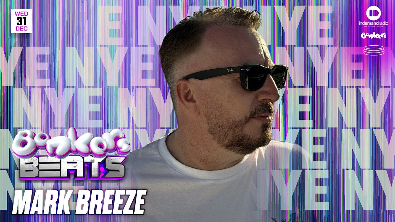 Mark Breeze - Bonkers Beats 228