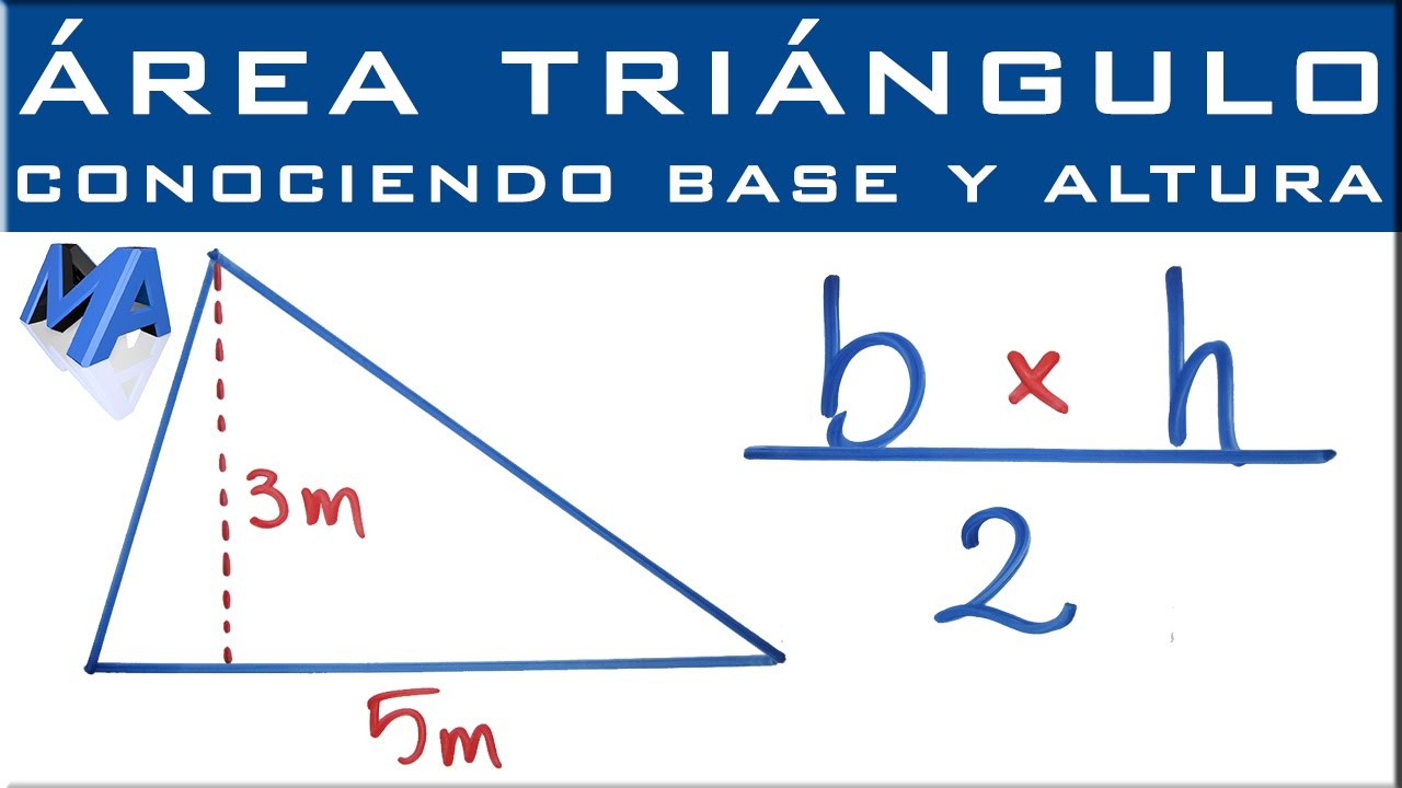 &Aacute;rea del tri&aacute;ngulo cuando conocemos base y altura