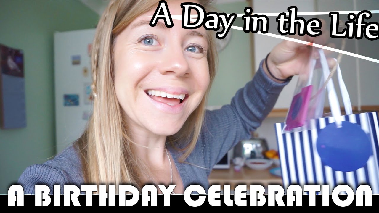BIRTHDAY CELEBRATIONS - UK ENGLAND DAILY VLOG (ADITL EP132)