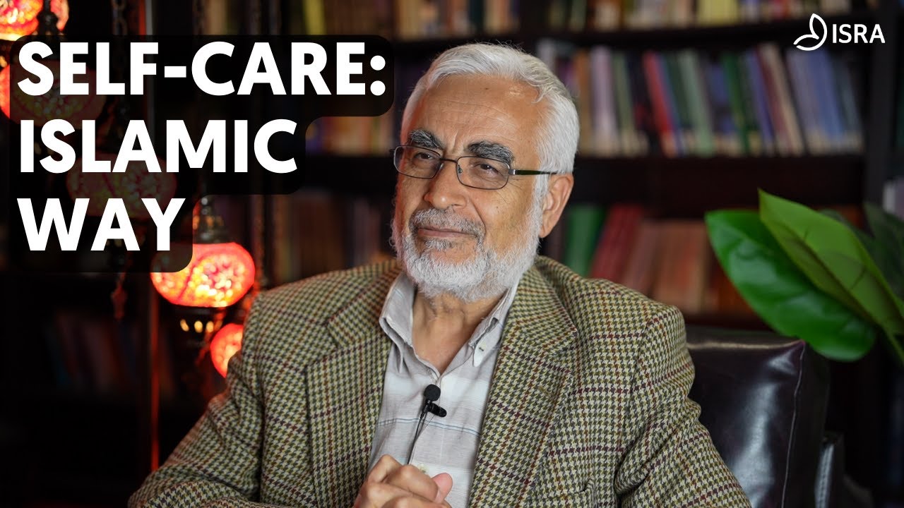 How to Implement Self-care - the Islamic Way