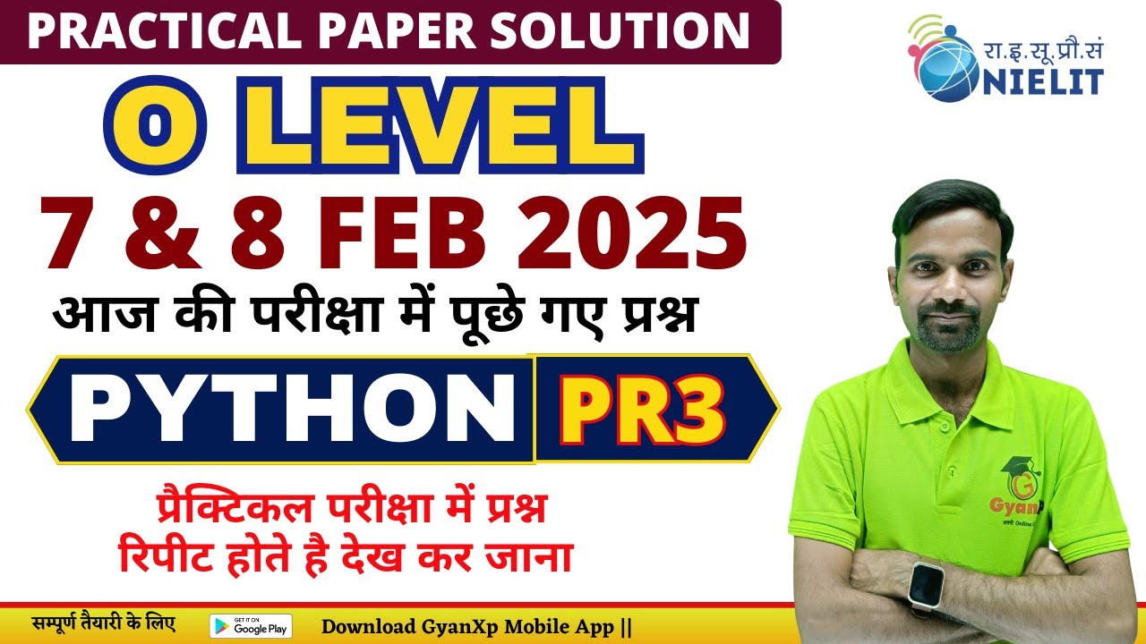 7 & 8 FEB Practical Paper Solution|| Python Programming PR3 || M1-R5.1 || O Level Practical JAN 2025
