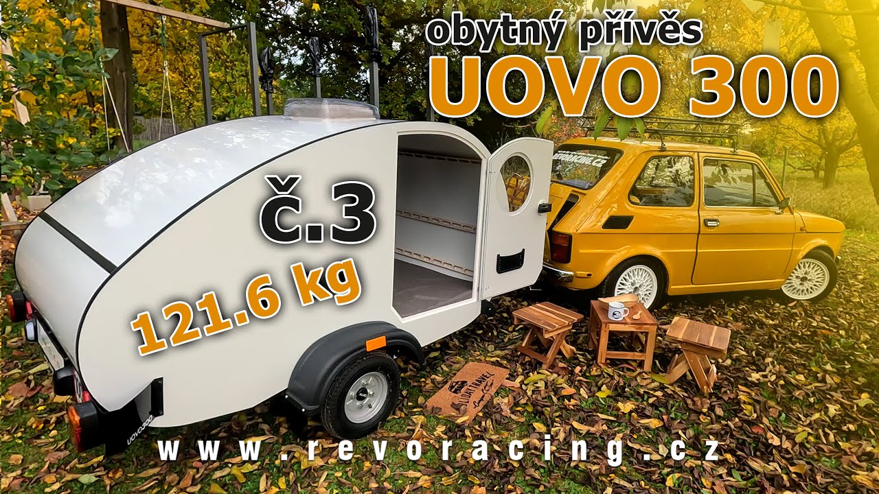 Nejlehčí obytný přívěs UOVO 300 č. 3 s celkovou váhou 121,6kg a téměr jeho finální podoba