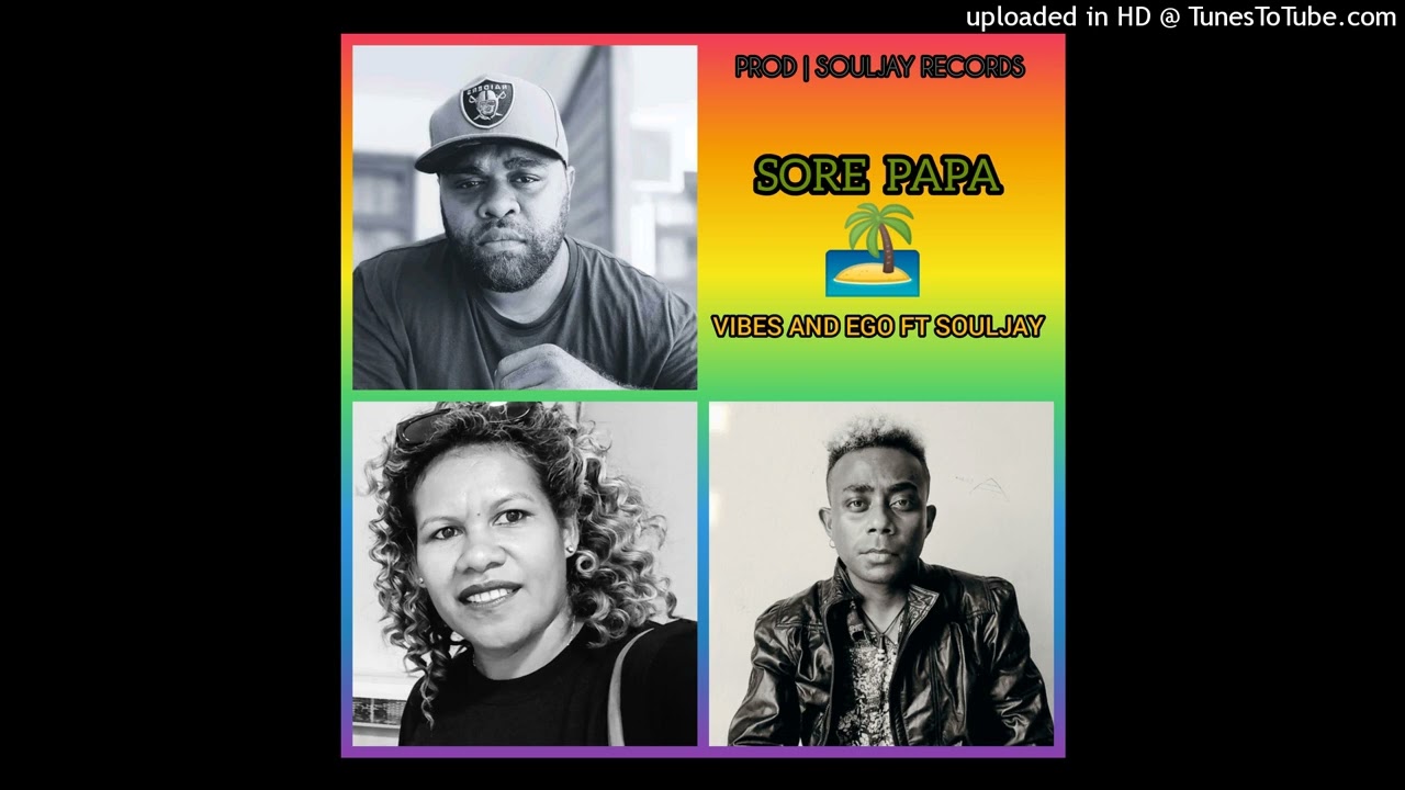 Sore papa -  Solomone Heart and Soul (Vibes + Ego + Souljay)