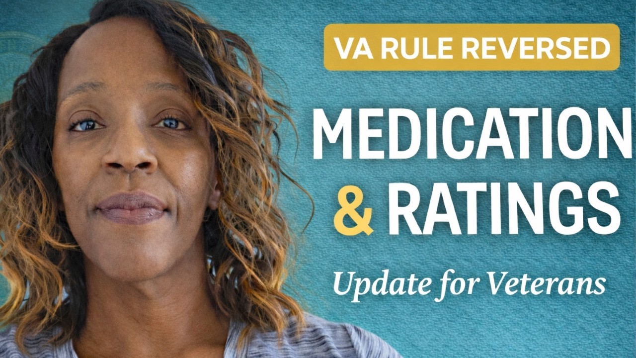 VA Disability Medication Rule Update — Decision Reversed