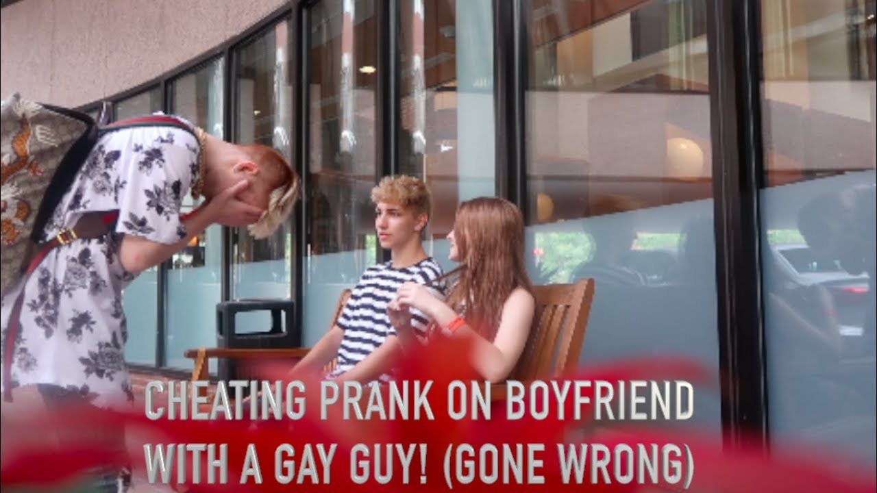 I CHEATED ON MY BOYFRIEND WITH A GAY GUY PRANK ON CODY! (GONE WRONG)
