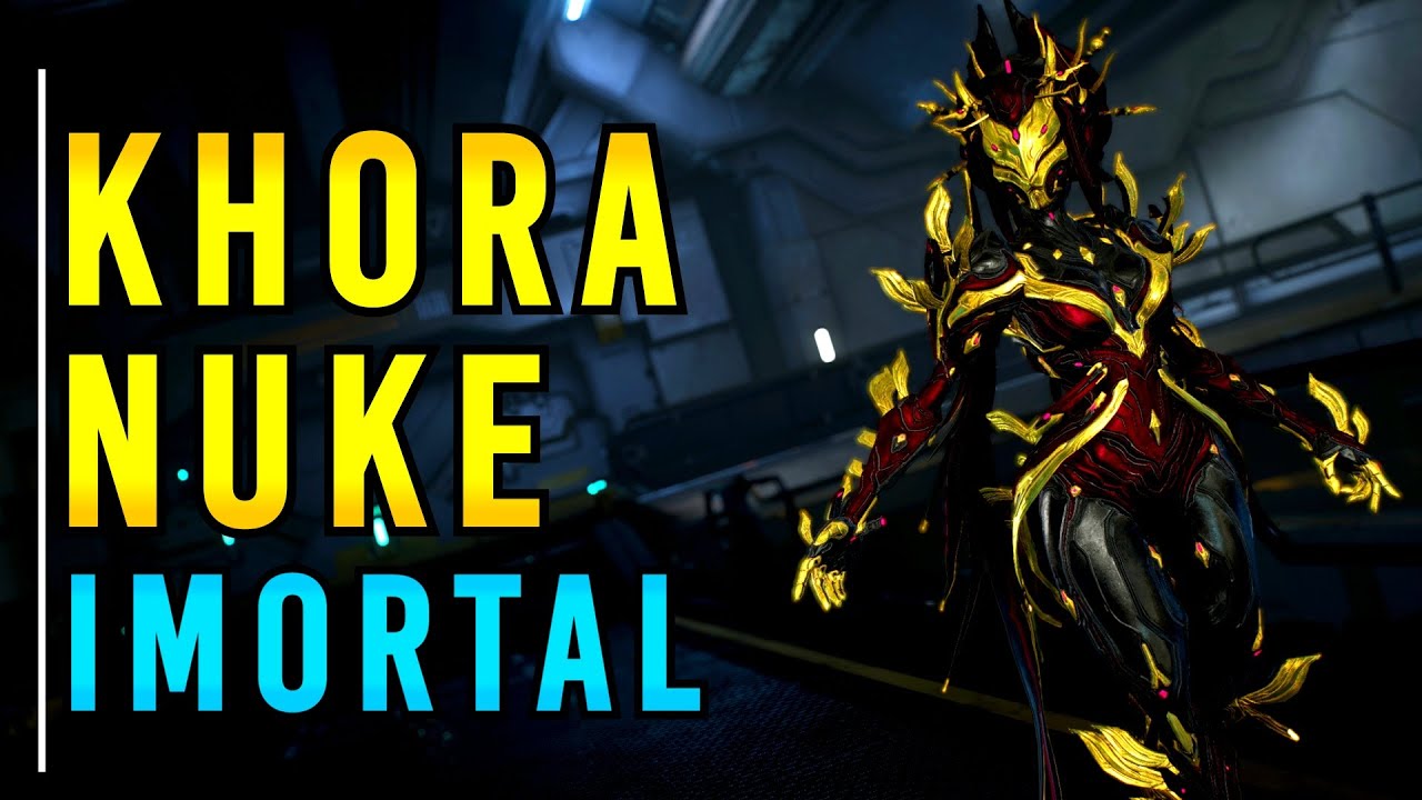 Khora Nuke, mas... também IMORTAL! | Khora Build - Warframe