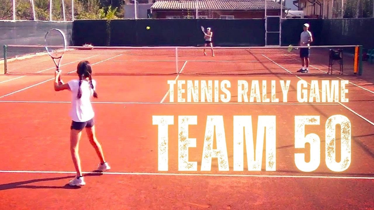 Rally Tennis Game: Team 50 / Playing Under Pressure
