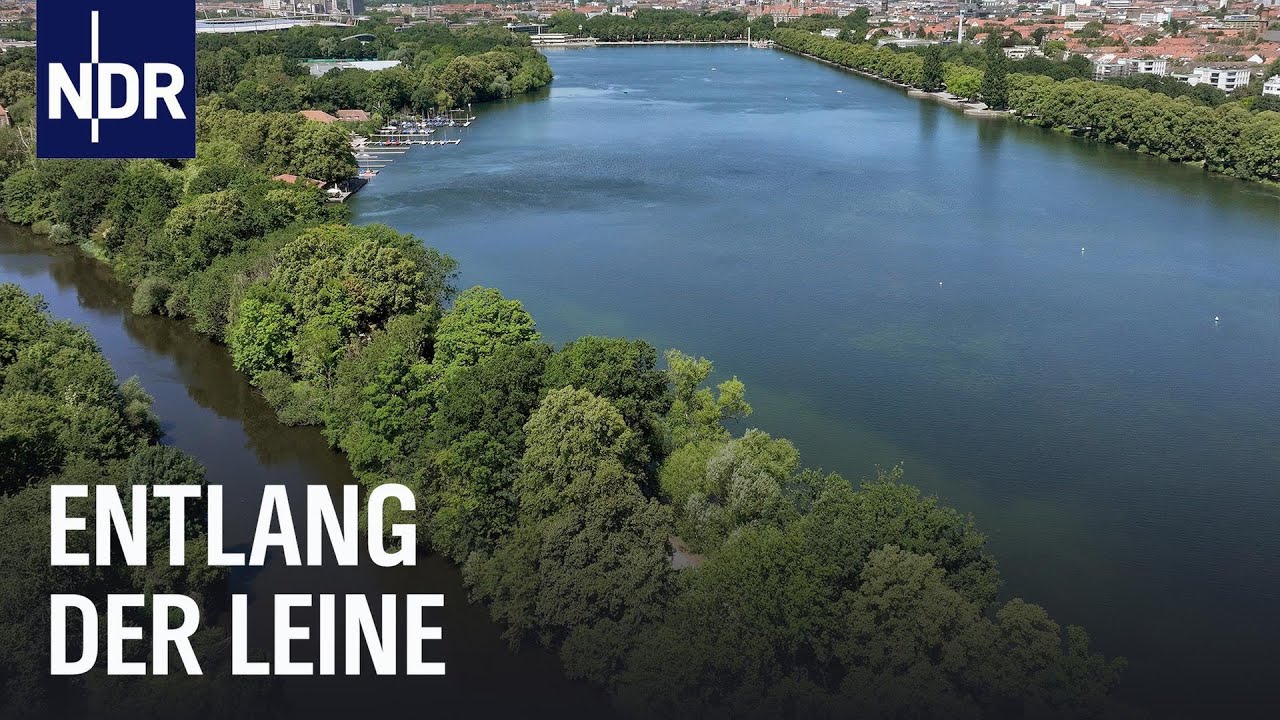 Die Leine: 280 km Fluss von Th&uuml;ringen bis Niedersachsen | die nordstory | NDR Doku