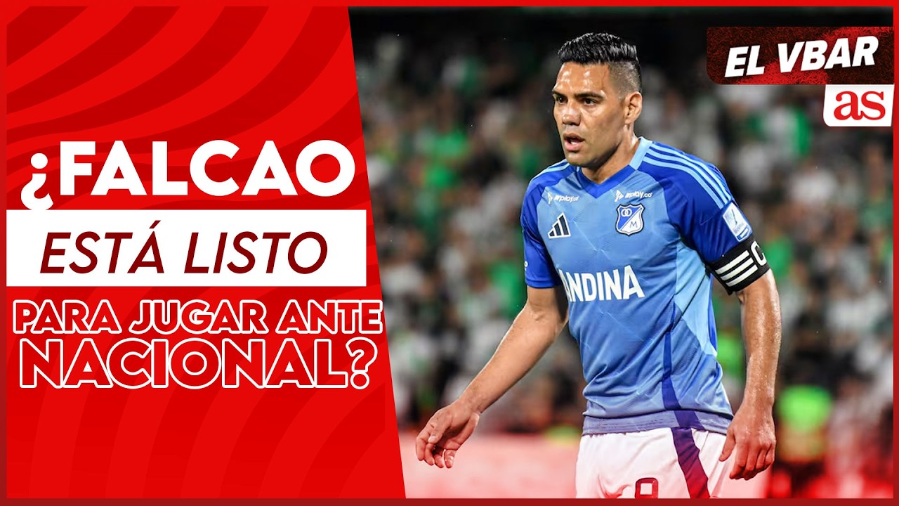 Falcao y su regreso a la Copa Sudamericana: &iquest;Podr&aacute; Millonarios con Nacional? | El Vbar