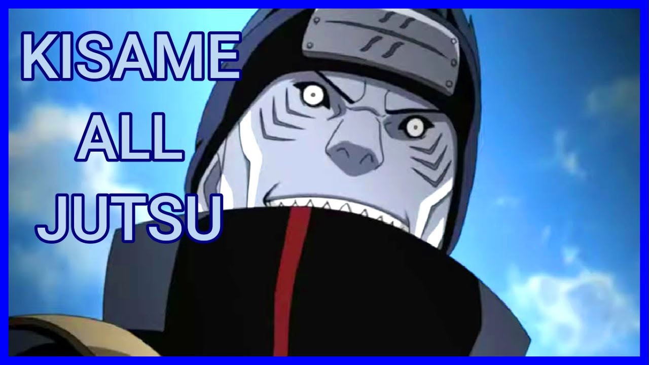 Kisame all jutsu