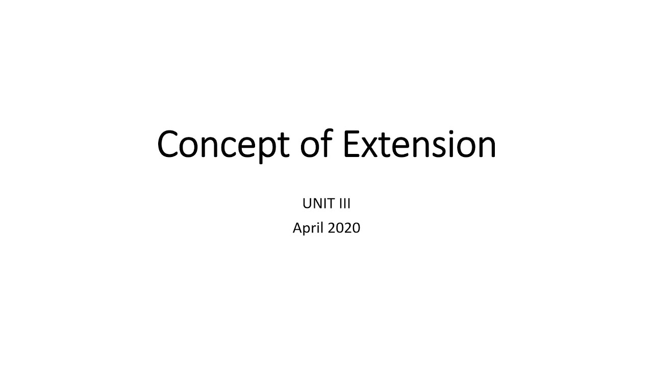 Concept of extension