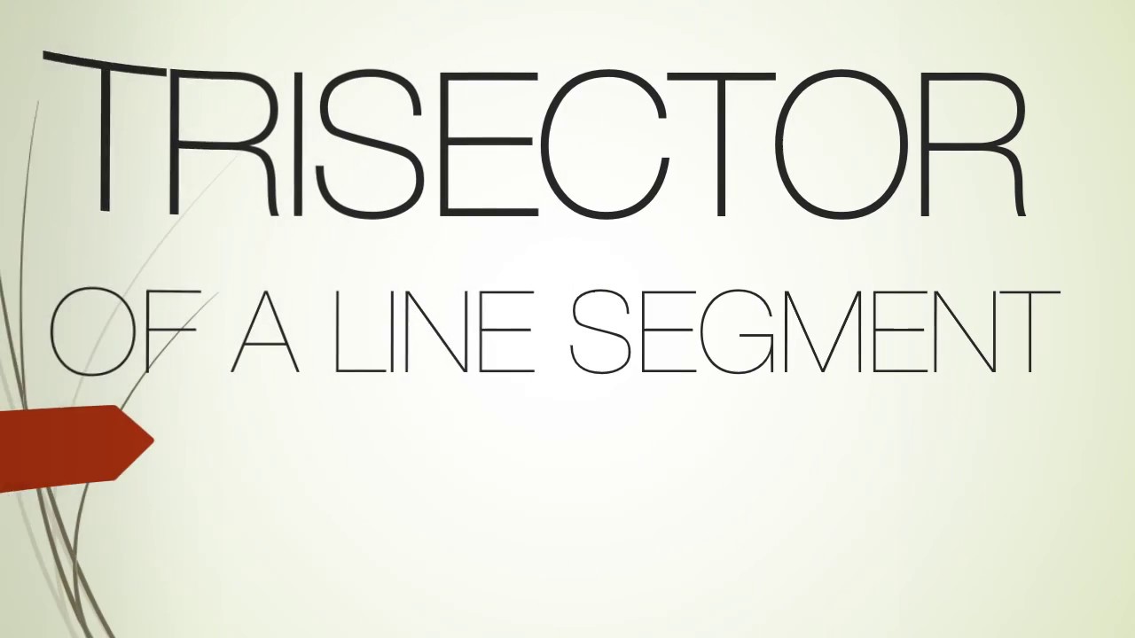 Trisection of A Line