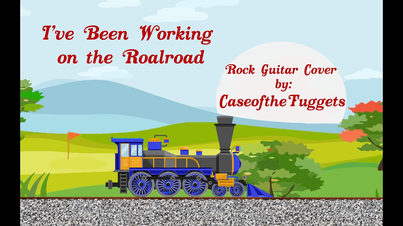 I've Been Working on the Railroad (Punk Guitar Cover)