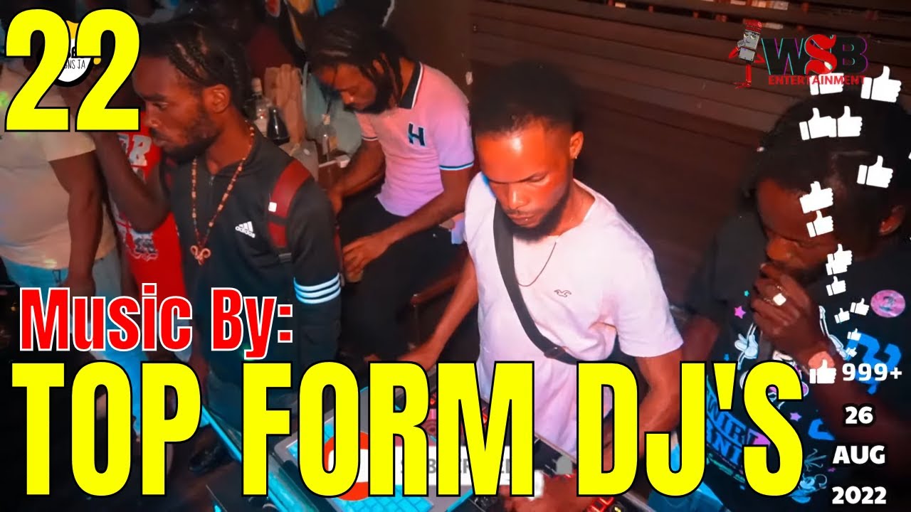 TOP FORM DJ'S ~ Build Up Di Dancehall Vibes | Wedda Sports Bar | Ep22