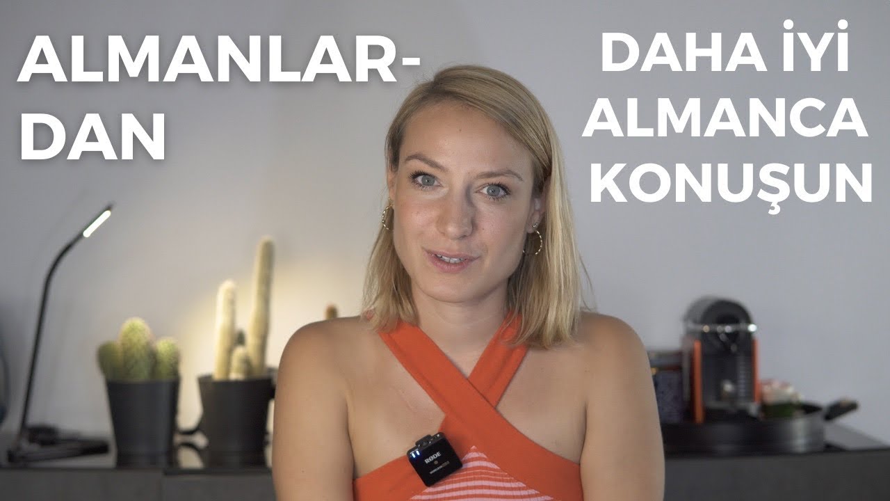 Almanlardan daha iyi Almanca konuşmak ister misin?