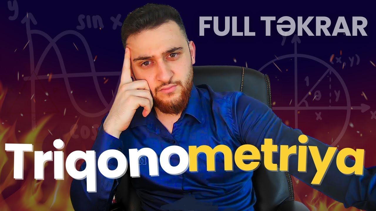 ✅♨️ Triqonometriya  - Full Təkrar | Qızıl Qaydalar |