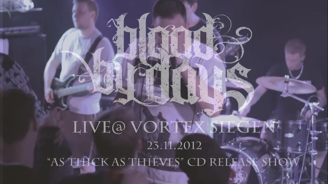 Blood By Days Live @ Vortex Siegen CD Release Show (HD)