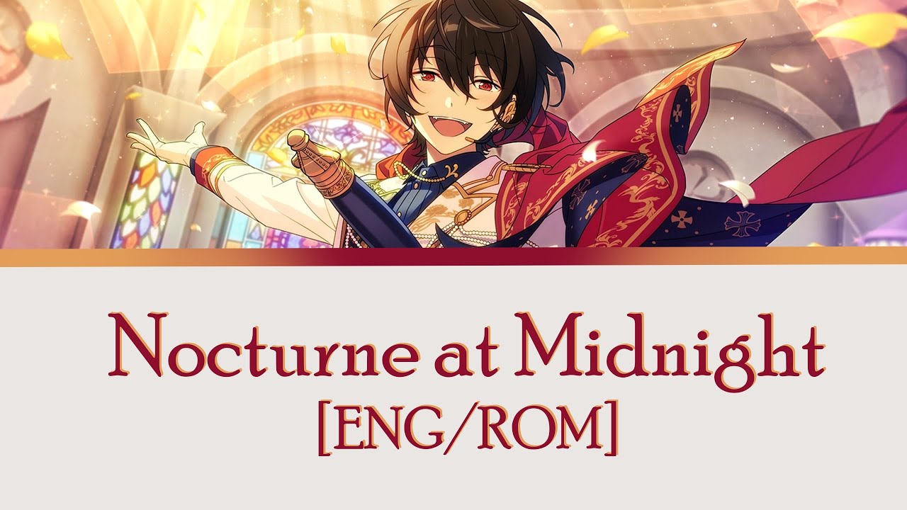 【ES!】Nocturne at Midnight | Ritsu Sakuma solo【ENG/ROM】