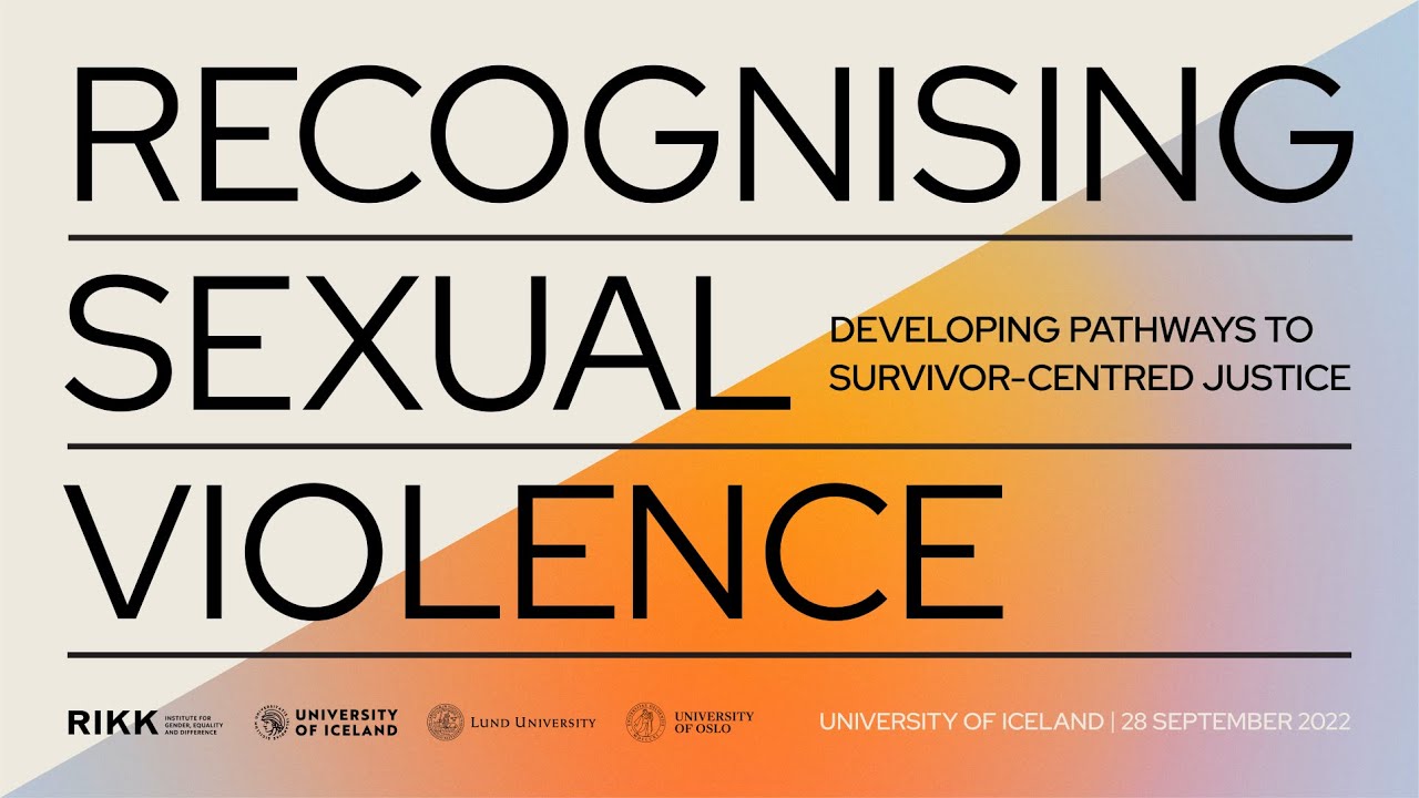 Recognising Sexual Violence. Developing Pathways to Survivor-Centred Justice: Fifth Panel