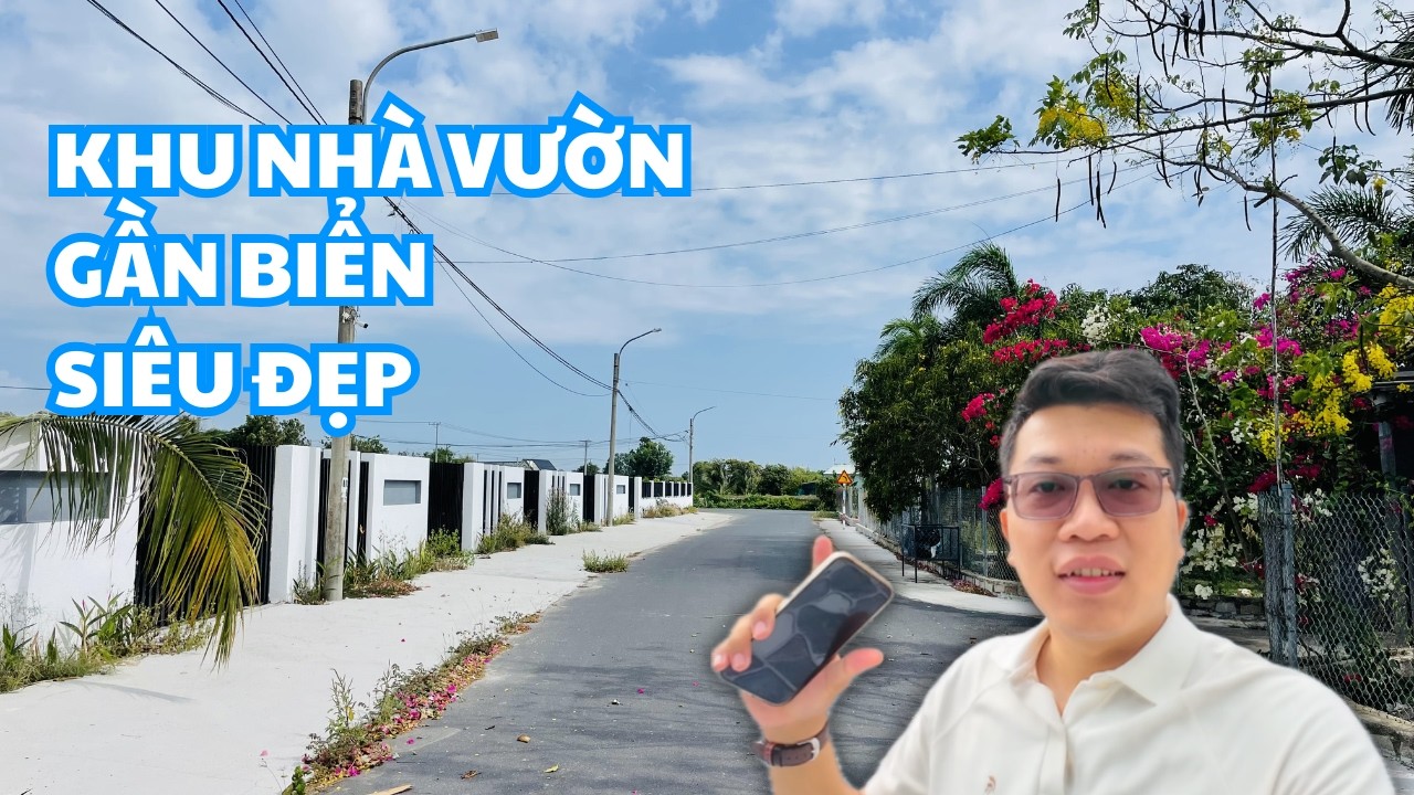 [138] Đất Làm Nhà Vườn Siêu Đẹp - Cụm Khu Nhà Vườn - Gần Biển Phước Hải | Bà Rịa Vũng Tàu