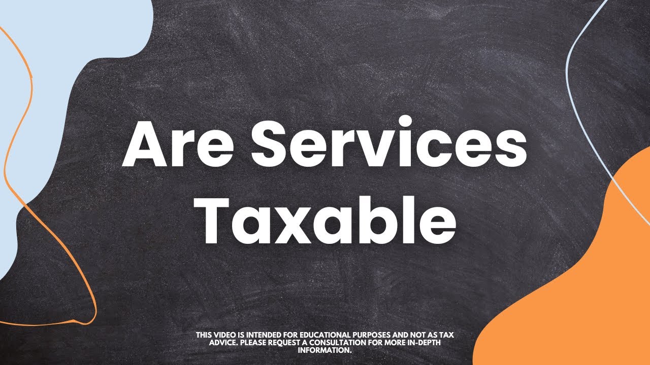 Are Services Taxable